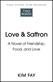 Love & Saffron: a novel of friendship, food, and love